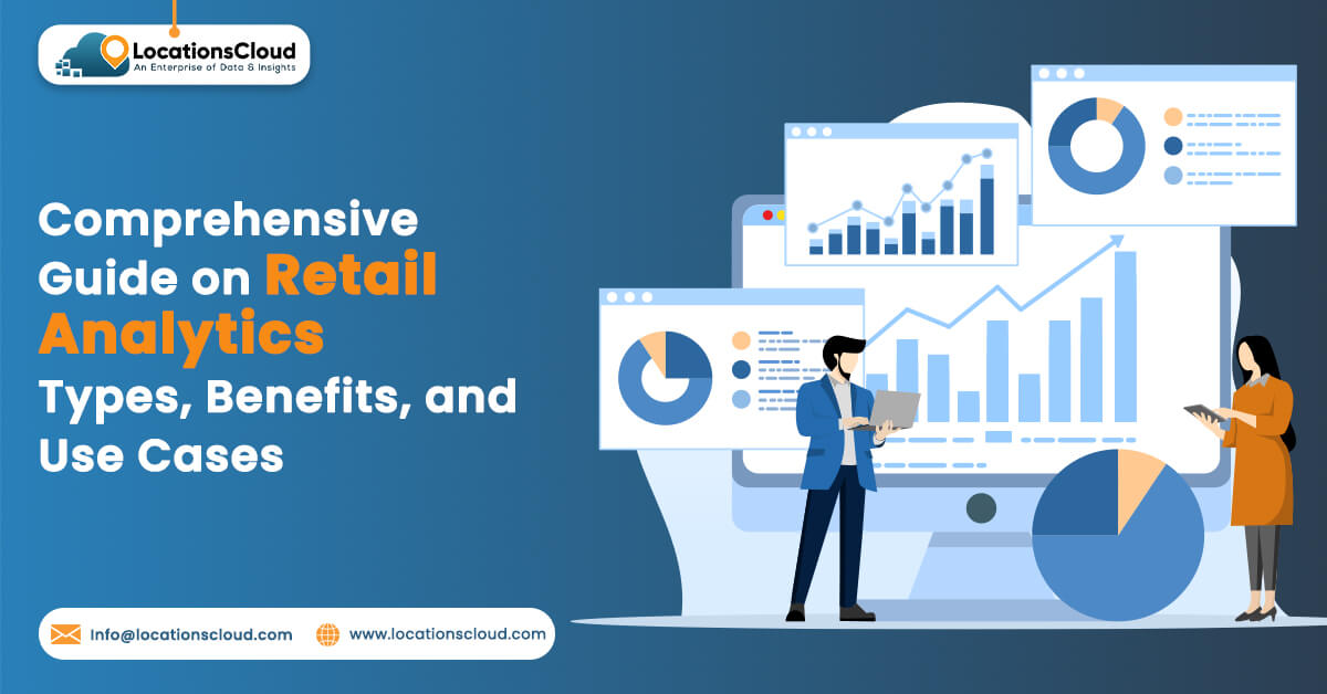 Comprehensive Guide on Retail Analytics For Data-Driven Strategies